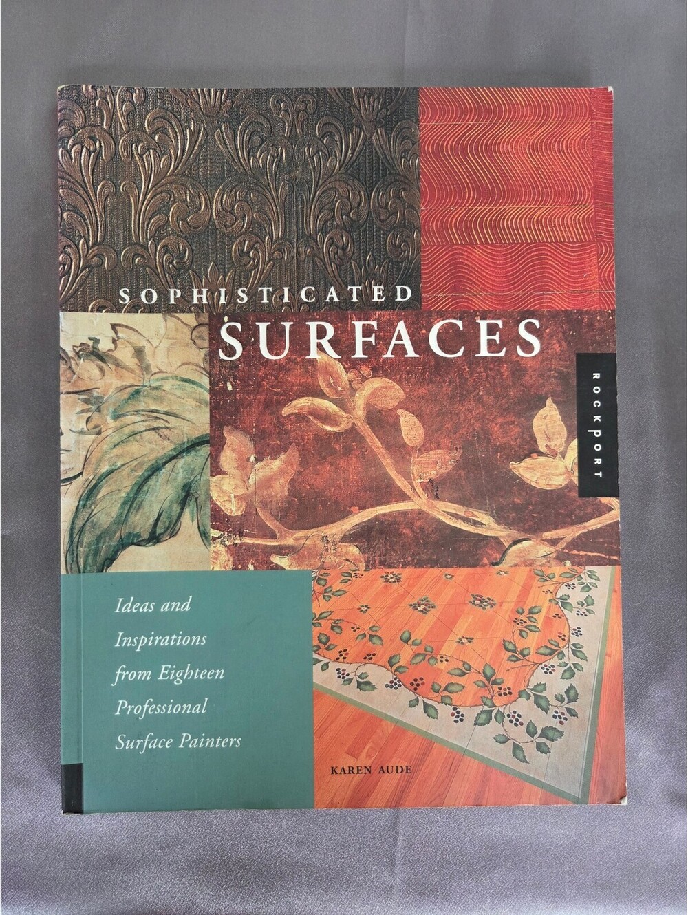 Sophisticated Surfaces by Karen Aude